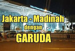 Jakarta Madinah Garuda Indonesia